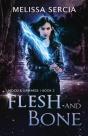 Flesh And Bone - Preview