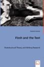Flesh And The Text - Preview