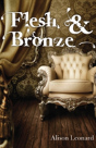 Flesh & Bronze - Preview