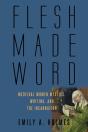 Flesh Made Word - Preview