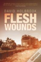 Flesh Wounds