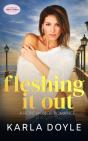 Fleshing It Out - Preview