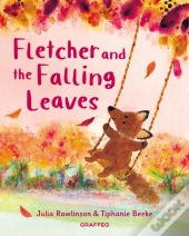 Fletcher And The Falling Leaves