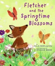 Fletcher And The Springtime Blossoms