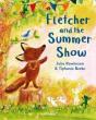 Fletcher And The Summer Show - Preview