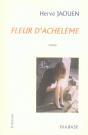 Fleur D'Achélème - Preview