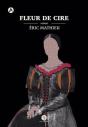 Fleur De Cire - Preview