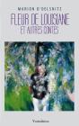 Fleur De Louisiane Et Autres Contes - Preview
