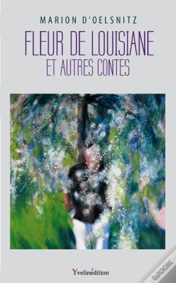 Capa do artigo Fleur De Louisiane Et Autres Contes