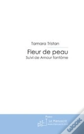 Fleur De Peau