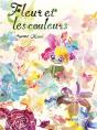 Fleur Et Les Couleurs - Preview
