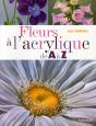 Fleurs À L'Acrylique De A À Z - Preview