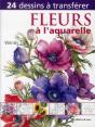 Fleurs A L'Aquarelle - 24 Dessins A Transferer - Preview