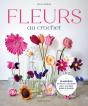 Fleurs Au Crochet : 28 Modèles De Fleurs À Crocheter Pour Une Déco Green & Durable - Preview