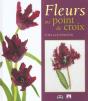 Fleurs Au Point De Croix - Preview