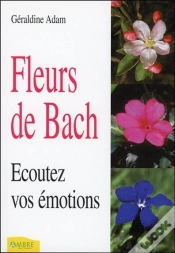 Capa do artigo Fleurs De Bach ; Ecoutez Vos Emotions