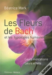 Fleurs De Bach Et Typologie Humaine