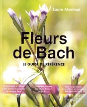 Capa do artigo Fleurs De Bach ; Le Guide De Référence