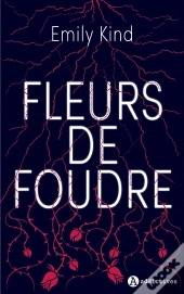 Fleurs De Foudre