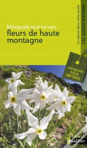 Fleurs De Haute Montagne - Miniguide Tout Terrain