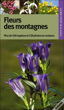 Capa do artigo Fleurs De Montagne 2e Edition Guides Vigot