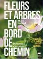 Fleurs Et Arbres En Bord De Chemin - Preview
