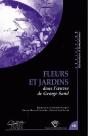 Fleurs Et Jardins Dans L'Oeuvre De George Sand - Preview