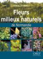 Fleurs Et Milieux Naturels De Normandie - Preview