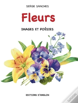 Capa do artigo Fleurs ; Images Et Poésies