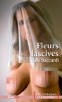 Fleurs Lascives - Preview