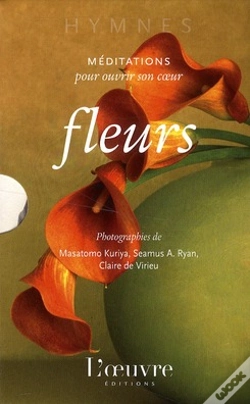 Capa do artigo Fleurs Meditations Pour Ouvrir Son Coeur