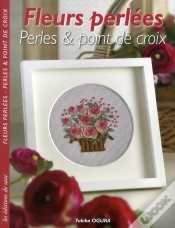 Capa do artigo Fleurs Perlees - Perles & Point De Croix