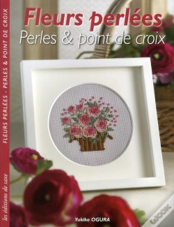 Capa do artigo Fleurs Perlees - Perles & Point De Croix