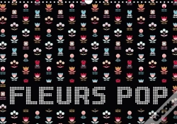 Capa do artigo Fleurs Pop Calendrier Mural 2018 Din A3 Horizontal