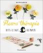 Fleurs Thérapie ; Dites-Le Avec Du Papier - Preview