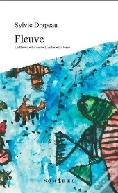Fleuve : Le Fleuve - Le Ciel - L'Enfer - La Terre
