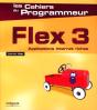 Flex 3 ; Applications Internet Riches - Preview