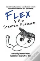 Flex - A Big Stretch Forward