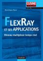 Flex Ray Et Ses Applications ; Réseau Multiplexé Temps Réel - Preview