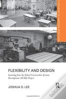 Flexibility And Design