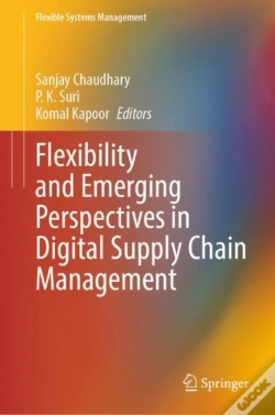 Capa do artigo Flexibility And Emerging Perspectives In Digital Supply Chain Management