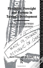 Capa do artigo Flexibility, Foresight And Fortuna In Taiwan