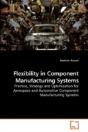 Flexibility In Component Manufacturing S - Preview