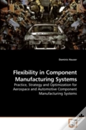 Capa do artigo Flexibility In Component Manufacturing S