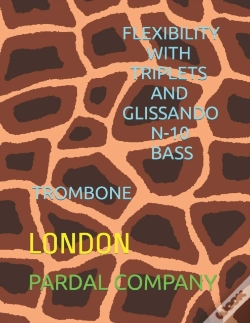 Capa do artigo Flexibility With Triplets And Glissando N-10 Bass Trombone