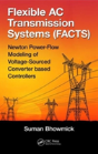Flexible Ac Transmission Systems (Facts) - Preview