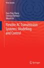 Flexible Ac Transmission Systems: Modelling And Control - Preview