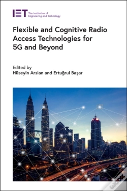 Capa do artigo Flexible And Cognitive Radio Access Technologies For 5g And Beyond