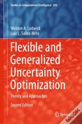 Flexible And Generalized Uncertainty Optimization