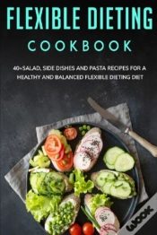 Capa do artigo Flexible Dieting Cookbook